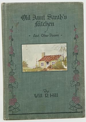 Old Aunt Sarah's Kitchen and Other Poems