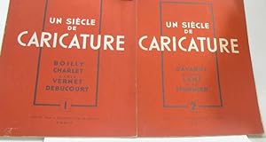 Un siècle de caricature n° 1 et 2 boilly charlet carle vernet duboucourt et Gavarni eugène lami h...