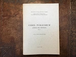 Codex Publicorum (Codice del Piovego). Vol. I