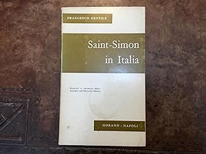 Saint Simon in Italia. Emozioni e risonanze sansimoniane nell'Ottocento italiano
