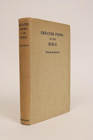 Greater Poems of the Bible. Metrical Versions, Biblical Forms, and Original Poems
