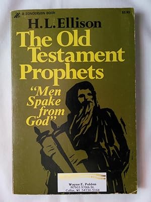 The Old Testament Prophets: A Study Guide: Studies in the Hebrew Prophets