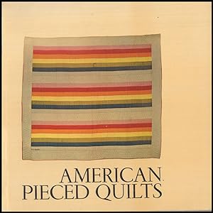 American Pieced Quilts
