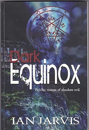 Dark Equinox - Book One of the Iona Kyle Series