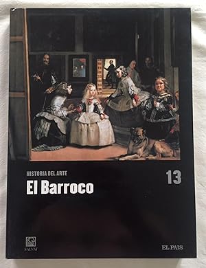 EL BARROCO. Historia del Arte, nº 13