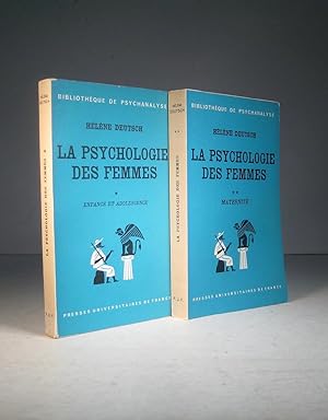 La psychologie des femmes. Enfance et adolescence. Maternité. 2 Volumes