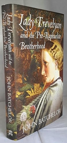 Lady Trevelyan and the Pre-Raphaelite Brotherhood. (SIGNED).