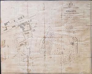 Map of a part of the Robinson Estate situated at Sing-Sing, Westchester Co., N.Y. To be Sold at A...