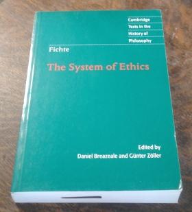 Fichte the System of Ethics