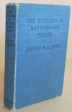 The Rustlers of Rattlesnake Valley