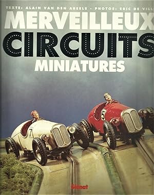Merveilleux circuits miniatures