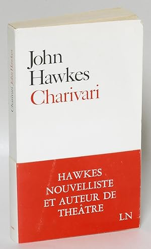 Charivari: Le voyageur / la grand-mere / l'entrepreneur de pompes funebres (French Edition)