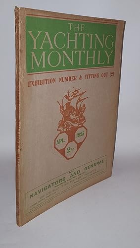 THE YACHTING MONTHLY Number 228 April 1925 Volume XXXXVIII