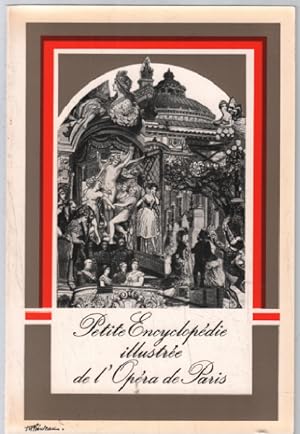 Petite encyclopédie illustrée de l'opéra de Paris