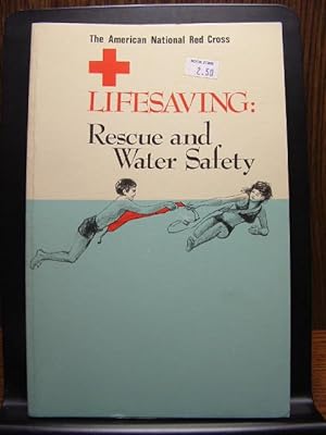 LIFESAVING: Rescue and Water Safety