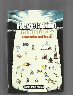 REVELATION, RATIONALITY, KNOWLEDGE AND TRUTH
