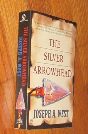 The Silver Arrowhead (Signet Historical Fiction)
