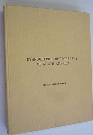 Ethnographic Bibliography of North America