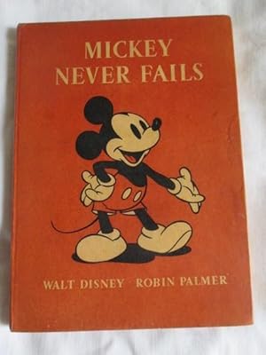 Mickey Never Fails