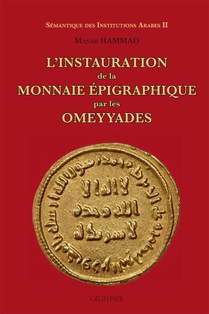 Linstauration de la monnaie épigraphique par les Omeyyades
