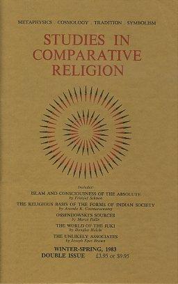 STUDIES IN COMPARATIVE RELIGION, VOL 15, NUMBERS 1 & 2
