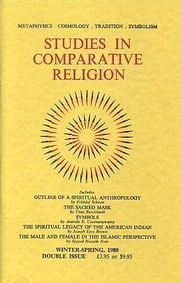 STUDIES IN COMPARATIVE RELIGION, VOL 14, NUMBERS 1 & 2