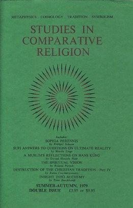 STUDIES IN COMPARATIVE RELIGION, VOL 13, NUMBERS 3 & 4