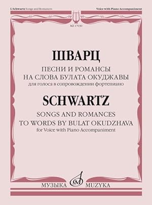 Songs and Romances to Words by Bulat Okudzhava. For Voice with Piano Accompaniment. With translit...