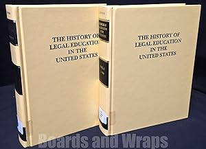 The History of Legal Education in the United States Commentaries and Primary Sources (2 volumes)