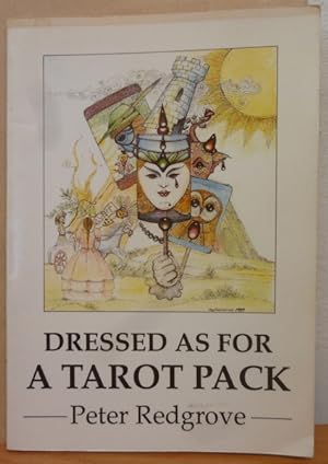 Dressed as for a Tarot Pack