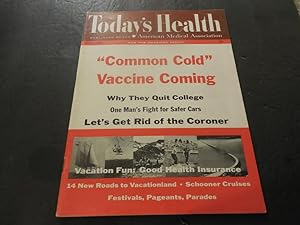 Today's Health Apr 1959 Vacation Fun, Common Cold Vaccine Coming