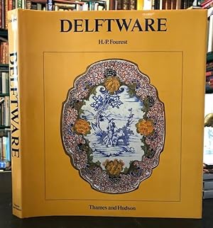 Delftware : Faience Production at Delft