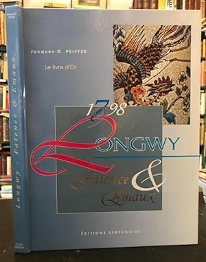 1798 1998 Longwy Faience et Emaux