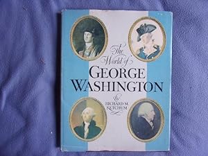 The world of george washington
