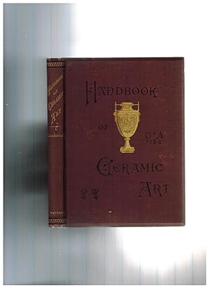 HAND-BOOK OF CERAMIC ART