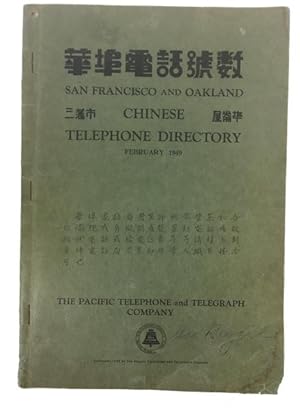 Chinese Telephone Directory: San Francisco and Oakland February 1949