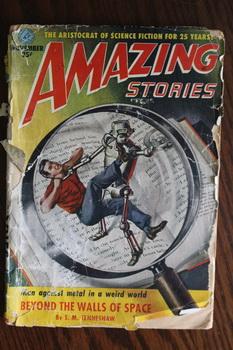 AMAZING STORIES (Pulp Magazine). November 1951; -- Volume 25 #11 Beyond the Walls of Space by S. ...