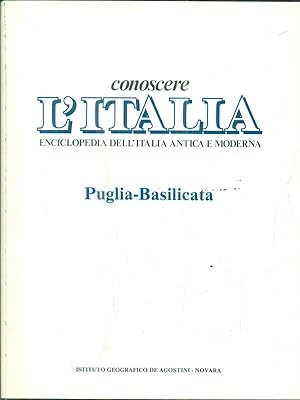 Conoscere l'Italia. Puglia-Basilicata