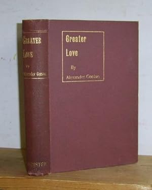 Greater Love.and Other Stories (1894)