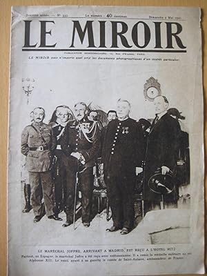 Le Miroir N°333 du 9 Mai 1920. Maréchal Joffre reçu à Madrid