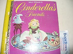 Walt Disney's Cinderella's Friends, A Little Golden Book