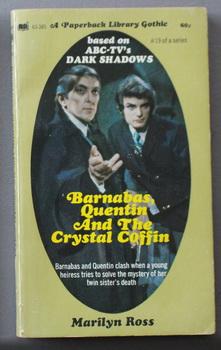 DARK SHADOWS - (#19 - Book Nineteen); Barnabas, Quentin and the Crystal Coffin: (Dan Curtis Produ...