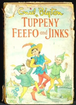 Tuppeny; Feefo And Jinks