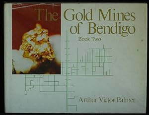 Gold Mines Of Bendigo. Book Two