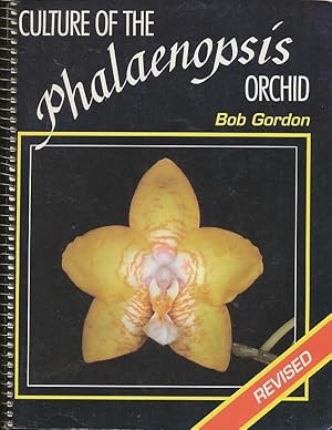 Culture of the Phalaenopsis Orchid