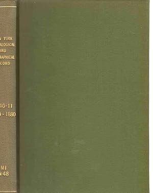 NEW YORK GENEALOGICAL AND BIOGRAPHICAL RECORD Volumes X & XI January 1879 to October 1880