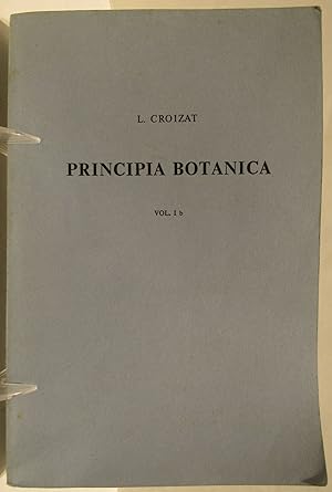 Principia Botanica, or, Beginnings of Botany (Vol. I a and I b complete). Each volume inscribed b...