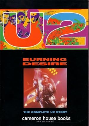 U2. Burning Desire. The Complete Story