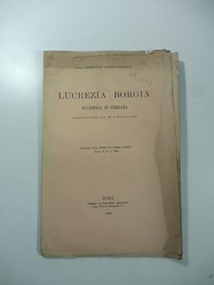 Lucrezia Borgia duchessa di Ferrara (invenzione del suo sepolcro)