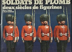 Soldats de plomb, deux siècles de figurines